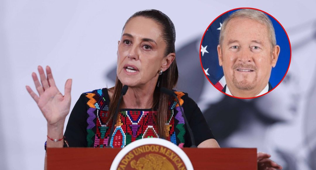 Sheinbaum responde a embajador de EE.UU. en México