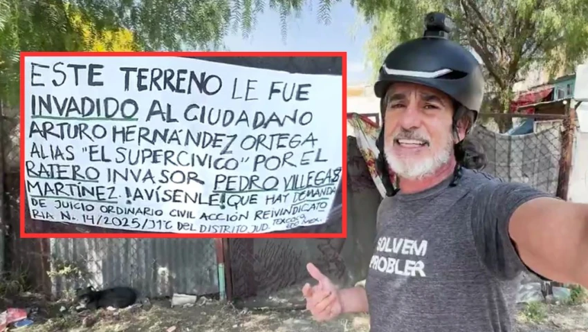 Le invaden un terreno al "Comandante” de Los Supercívicos; advierte colusión con autoridades del Edomex
