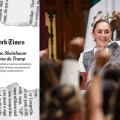 NYT destaca cómo Sheinbaum sorprendió a Trump y ganó su respeto: "Eres dura"