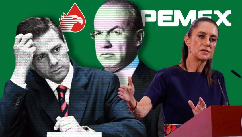 Deuda de Pemex sexenio por sexenio: Sheinbaum expone el costo de Calderón y Peña Nieto