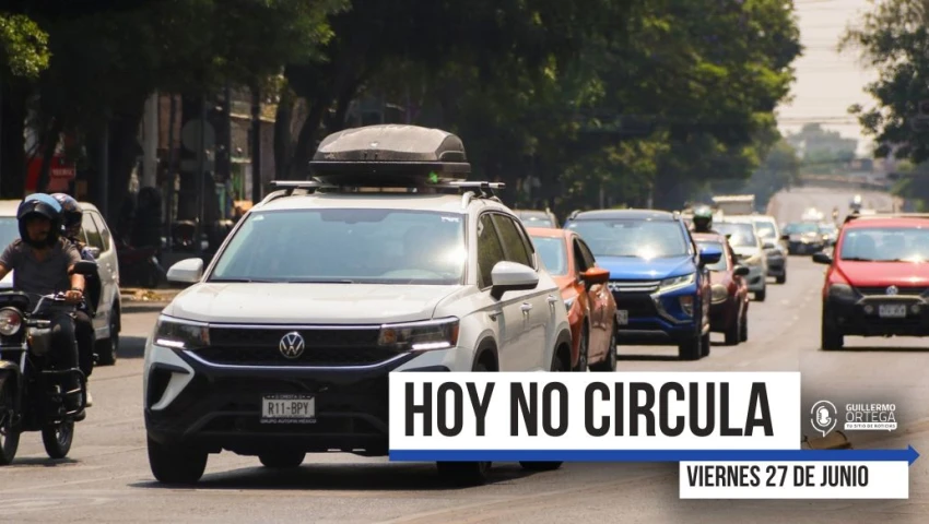 Hoy No Circula, viernes 27 de junio, CDMX, Edomex
