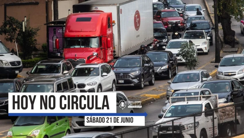 Hoy No Circula, sábado 21 de junio, CDMX, Edomex