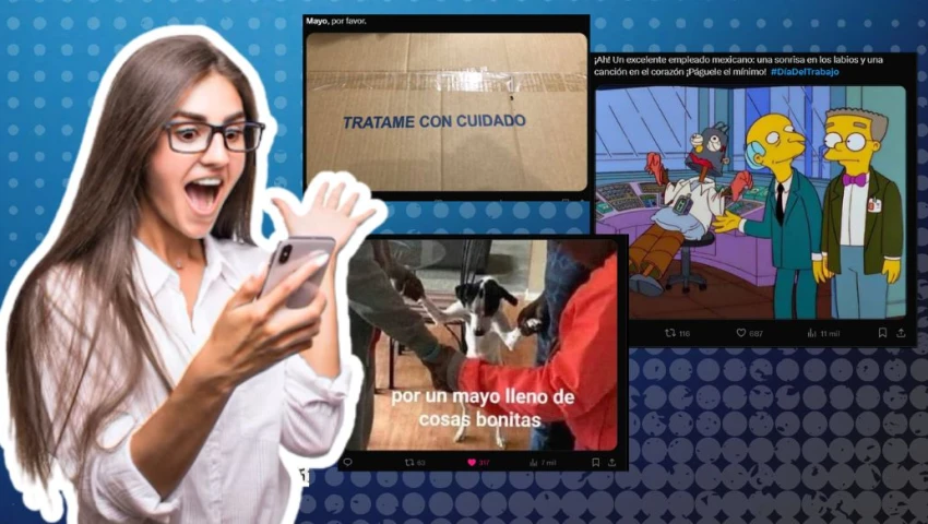 Mayo llegó con humor: Los mejores MEMES del 5to mes del año