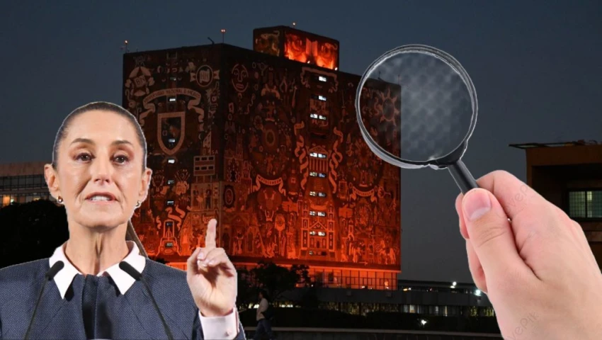 UNAM bajo la lupa: ¿Por qué Sheinbaum pide una revisión de su gasto público? Llama a la austeridad