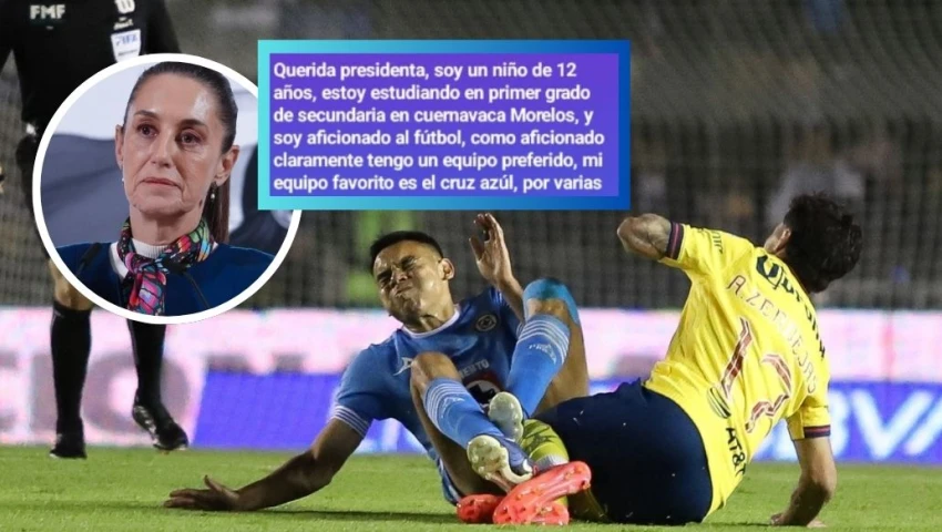 La carta que un niño aficionado al Cruz Azul envía a Sheinbaum para evitar la corrupción en el futbol
