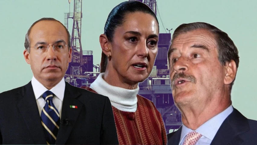 Sheinbaum vs. Fox y Calderón: ¿Quién arruinó la producción de petróleo en México?